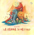 Cover-Bild zum Titel 'La rabbia di Matteo' von 'Ian de Haes'