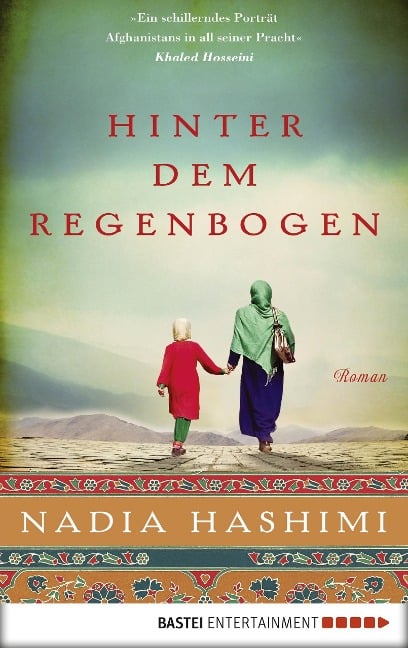 Hinter dem Regenbogen - Nadia Hashimi