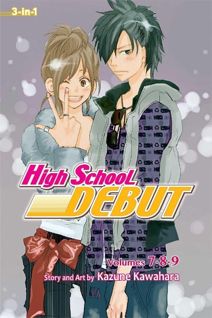 High School Debut (3-In-1 Edition), Vol. 3 - Kazune Kawahara