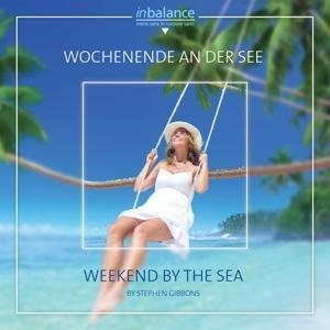 Wochenende An Der See - Stephen Gibbons