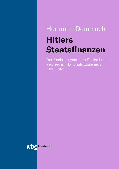 Hitlers Staatsfinanzen - Hermann Dommach