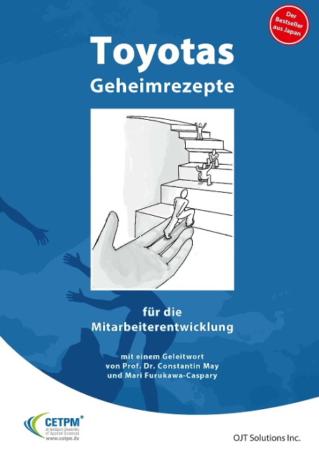 Toyotas Geheimrezepte für die Mitarbeiterentwicklung - OJT Solutions Inc.