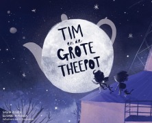 Cover-Bild zum Titel 'Tim en de Grote Theepot' von 'Sasha Zouev, Elisabeth Puglia'