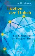 Cover-Bild zum Titel 'Facetten der Einheit' von 'A. H. Almaas'