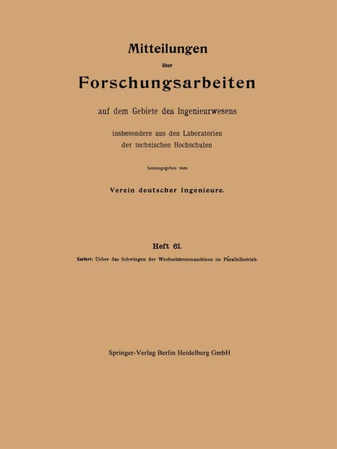 Mitteilungen über Forschungsarbeiten auf dem Gebiete des Ingenieurwesens - William Sarfert