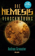 Cover-Bild zum Titel 'Die Nemesis Verschwörung' von 'Andreas Grenacher'