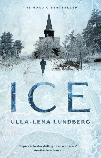 Ice - Ulla-Lena Lundberg