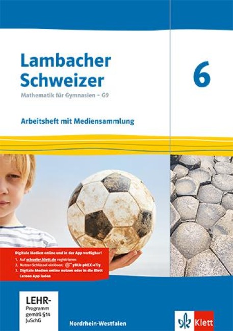 Lambacher Schweizer Mathematik 6 - G9. Arbeitsheft plus Lösungsheft und Lernsoftware Klasse 6. Ausgabe Nordrhein-Westfalen - 