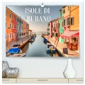 Isole di Burano (hochwertiger Premium Wandkalender 2024 DIN A2 quer), Kunstdruck in Hochglanz - Sascha Haas Photography