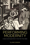 Cover-Bild zum Titel 'Performing Modernity' von 'Elaine Sisson'