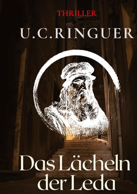 Das Lächeln der Leda - U. C. Ringuer