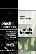 Cover-Bild zum Titel 'Black Screens, White Frames' von 'Tanya Shilina-Conte'