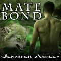 Cover-Bild zum Titel 'Mate Bond' von 'Jennifer Ashley'
