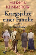 Cover-Bild zum Titel 'Kriegsjahre einer Familie' von 'Marion Kummerow'