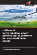 Cover-Bild zum Titel 'Utilizzo di microrganismi o loro prodotti per il controllo dei nematodi delle piante' von 'Tamer Abdelmoneim'