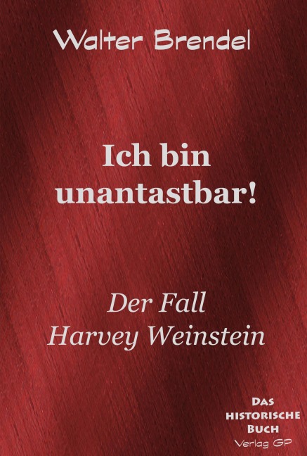 Ich bin unantastbar! - Walter Brendel