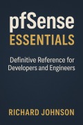 Cover-Bild zum Titel 'pfSense Essentials' von 'Richard Johnson'