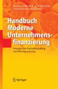 Cover-Bild zum Titel 'Handbuch Moderne Unternehmensfinanzierung' von 'Hans-Werner G. Grunow, Stefanus Figgener'
