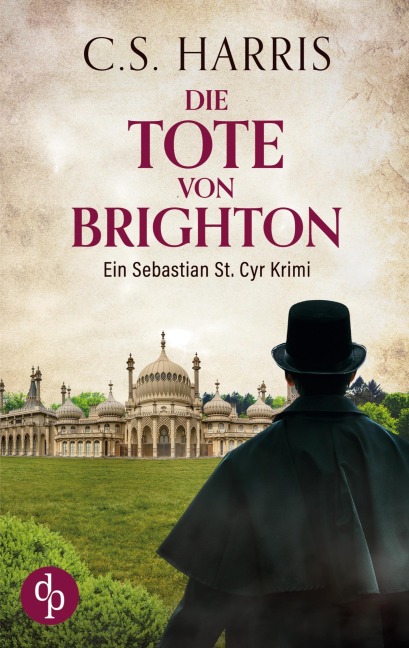 Die Tote von Brighton - C. S. Harris