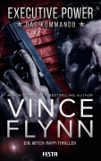 Cover-Bild zum Titel 'EXECUTIVE POWER - Das Kommando' von 'Vince Flynn'