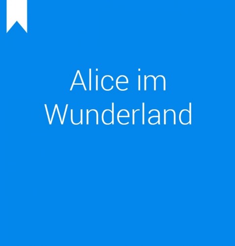 Alice Abenteuer im Wunderland - Simon Neumann