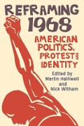 Cover-Bild zum Titel 'Reframing 1968' von ''