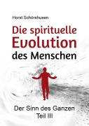 Cover-Bild zum Titel 'Die spirituelle Evolution des Menschen' von 'Horst Schörshusen'