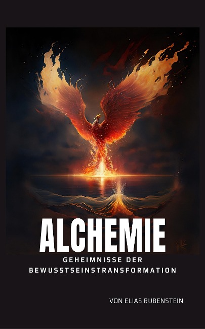 Alchemie - Elias Rubenstein