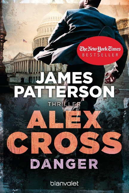 Danger - Alex Cross 25 - James Patterson