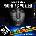 Riskantes Spiel - Dania Dicken