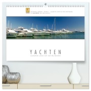 Cover-Bild zum Titel 'Emotionale Momente: Yachten - eleganter Luxus auf den Weltmeeren (hochwertiger Premium Wandkalender 2026 DIN A2 quer), Kunstdruck in Hochglanz' von 'Ingo Gerlach'