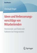 Cover-Bild zum Titel 'Ideen und Verbesserungsvorschläge von Mitarbeitenden' von 'Christoph Vogel'