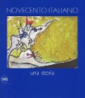 Novecento italiano Una storia - 