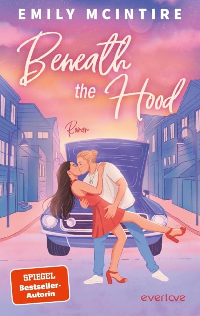 Beneath the Hood - Emily McIntire