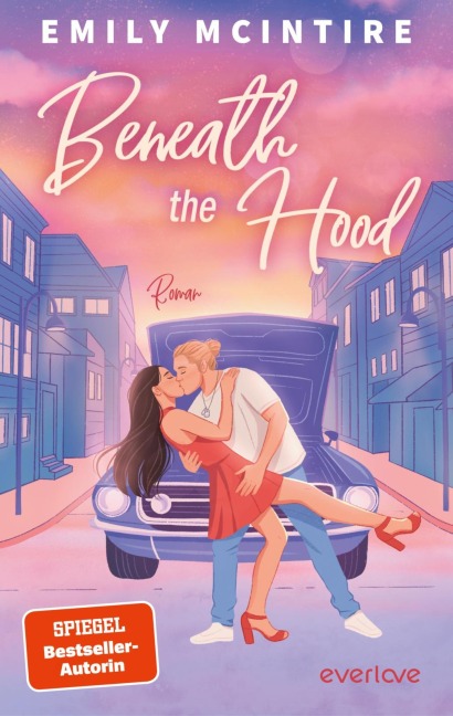 Beneath the Hood - Emily McIntire