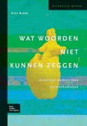 Wat Woorden Niet Kunnen Zeggen - E. Budde
