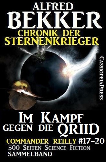 Chronik der Sternenkrieger - Im Kampf gegen die Qriid - Alfred Bekker