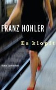 Cover-Bild zum Titel 'Es klopft' von 'Franz Hohler'