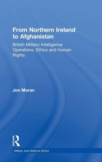 From Northern Ireland to Afghanistan - Jon Moran