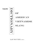 Cover-Bild zum Titel 'New Dictionary of American-Vietnamese Slang' von 'Lap Nguyen'