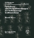 Cover-Bild zum Titel 'Gestaltung und Hauptabmessungen der Verbrennungskraftmaschine' von 'H. Maass'