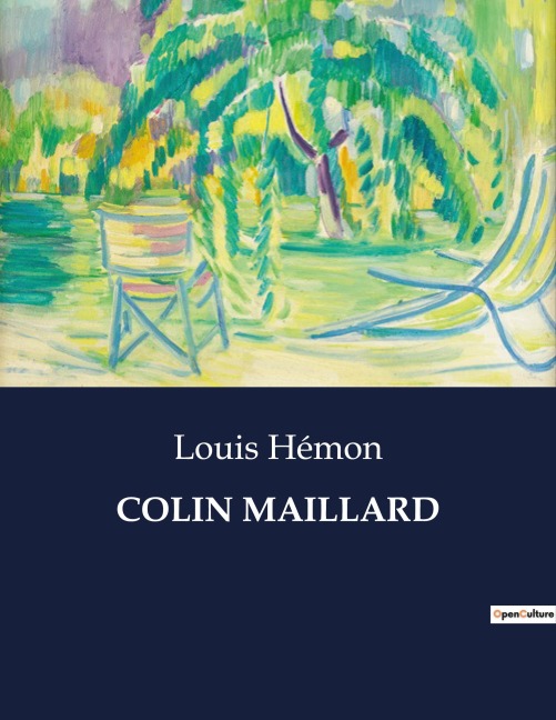 COLIN MAILLARD - Louis Hémon