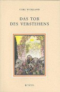 Cover-Bild zum Titel 'Das Tor des Verstehens' von 'Carl Wickland'
