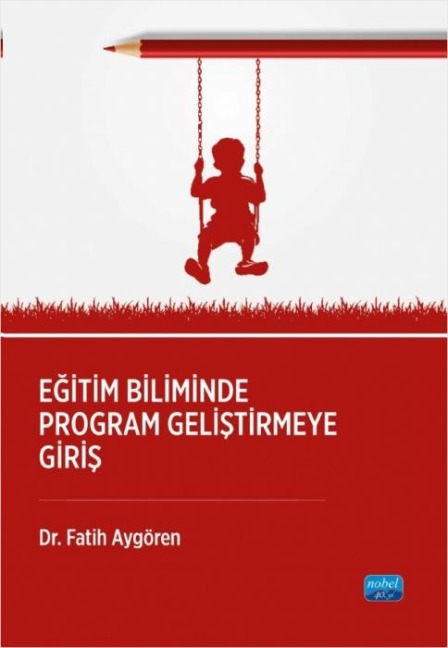 Egitim Biliminde Program Gelistirmege Giris - Fatih Aygören