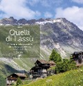 Quelli di lassù. 44 itinerari alla scoperta dei villaggi più elevati e isolati delle Alpi - Ezio Sesia