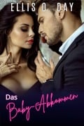 Cover-Bild zum Titel 'Das Baby-Abkommen (Das Baby des Milliardärs Serie, #1)' von 'Ellis O. Day'