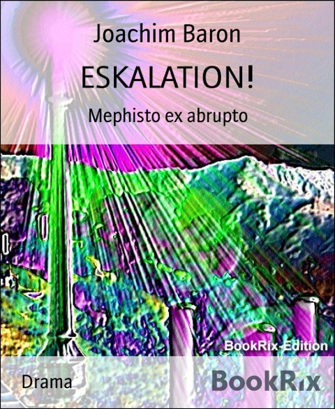 ESKALATION! - Joachim Baron