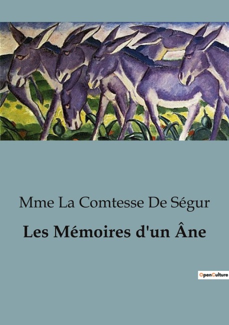 Les Mémoires d'un Âne - Mme La Comtesse de Ségur