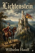 Cover-Bild zum Titel 'Lichtenstein' von 'Wilhelm Hauff'
