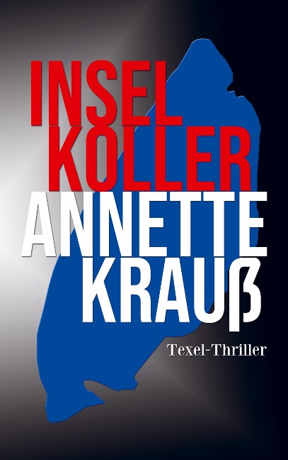 Inselkoller - Annette Krauß